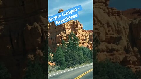 Bryce Canyon a Breathless Sight