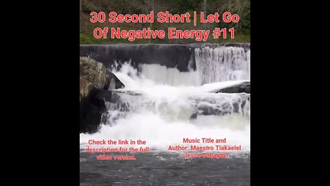 30 Second Short Of Let Go Of Negative Energy | #meditation #shorts #shortsvideo #waterfall #11