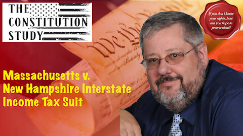 243 - Massachusetts v. New Hampshire Interstate Income Tax Suit