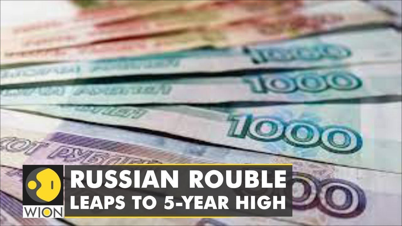 Russian Rouble inches closer to 5-year highs | Business News | WION