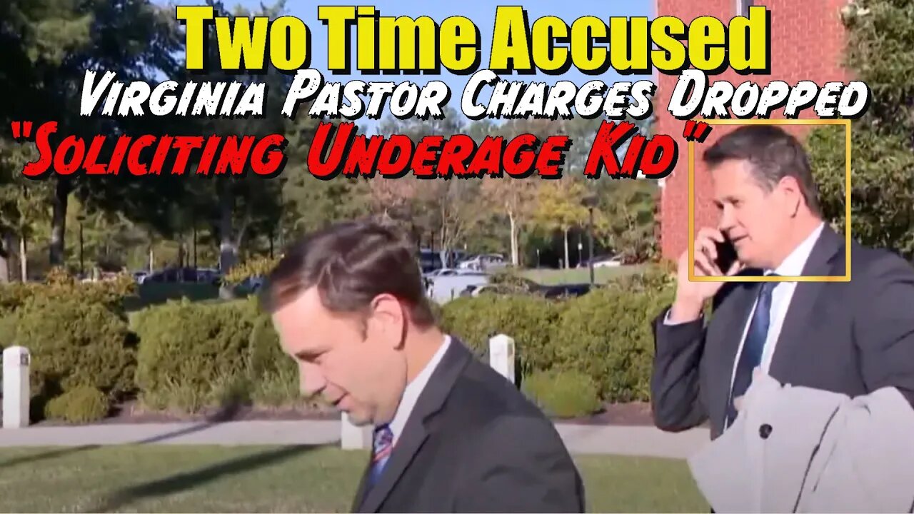 Two TIme Accused Virginia Pastor Charges Dismissed