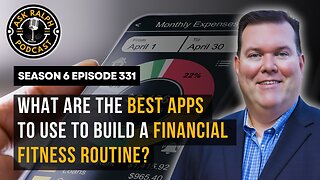 What are the best apps to use to build a financial fitness routine?