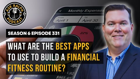 What are the best apps to use to build a financial fitness routine?