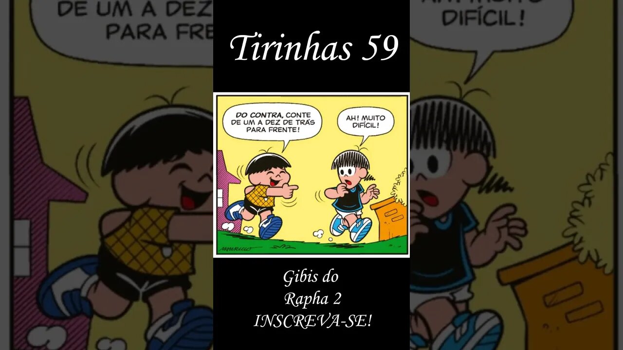 Tirinhas da Turma da Mônica nº 59 | Gibis do Rapha 2