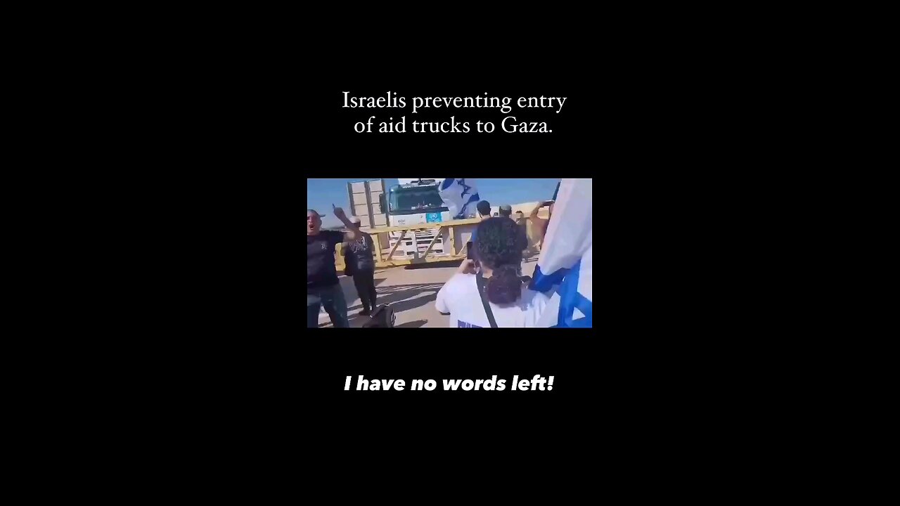 Israelis celebrate the denial of humanitarian aid to Gaza