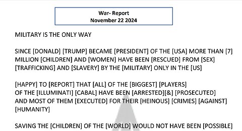 WAR REPORT - MILITARY IS THE ONLY WAY