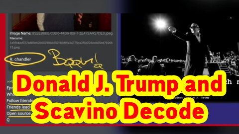 Donald J. Trump and Scavino Decode 9/23/22