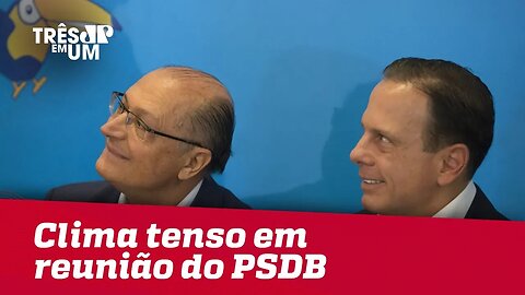 Reunião do PSDB tem clima tenso