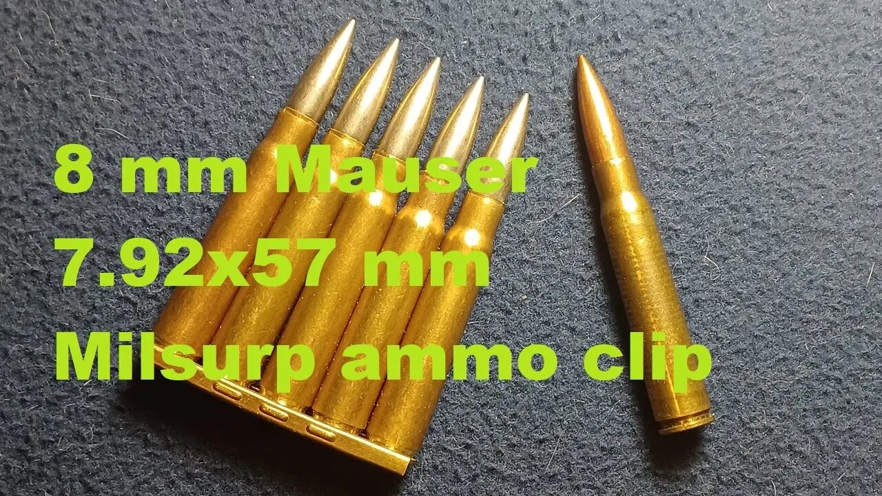 SHOW AND TELL [102] : 8mm ( 7.92x57mm) military surplus ammo examples