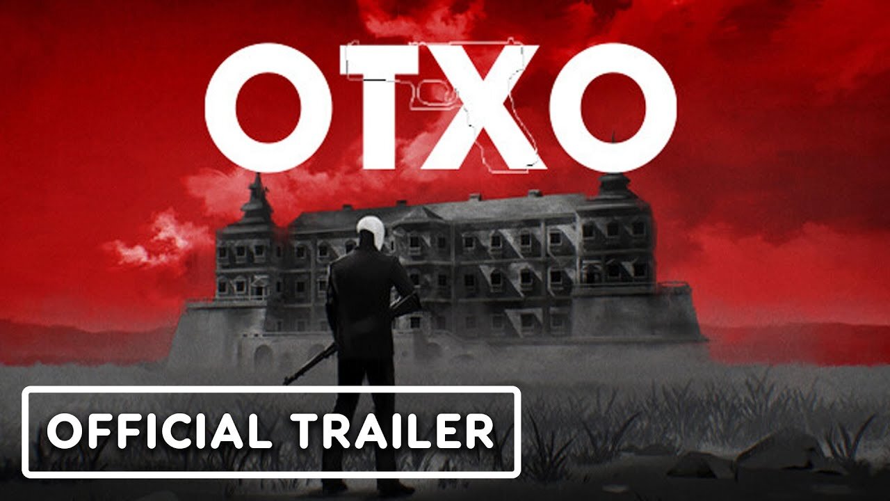 OTXO - Official Console Announcement Trailer