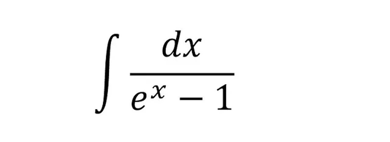 Integral: ∫ dx/(e^x - 1) and how to solve - Integration - Step-by-step