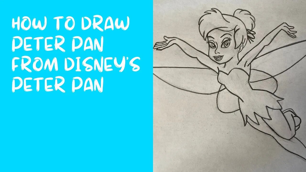 How to Draw Tinker Bell from Disney’s Peter Pan