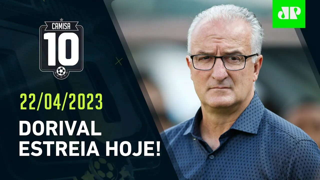 HOJE TEM ESTREIA! Em CRISE, São Paulo JOGA PELA 1ª VEZ sob o comando de Dorival Júnior! | CAMISA 10