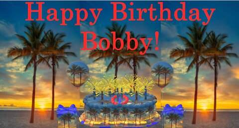 Happy Birthday 3D - Happy Birthday Bobby - Happy Birthday To You - Happy Birthday Song