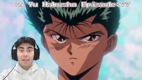 Unknown Abilities | Yu Yu Hakusho REACTION | Ep 77