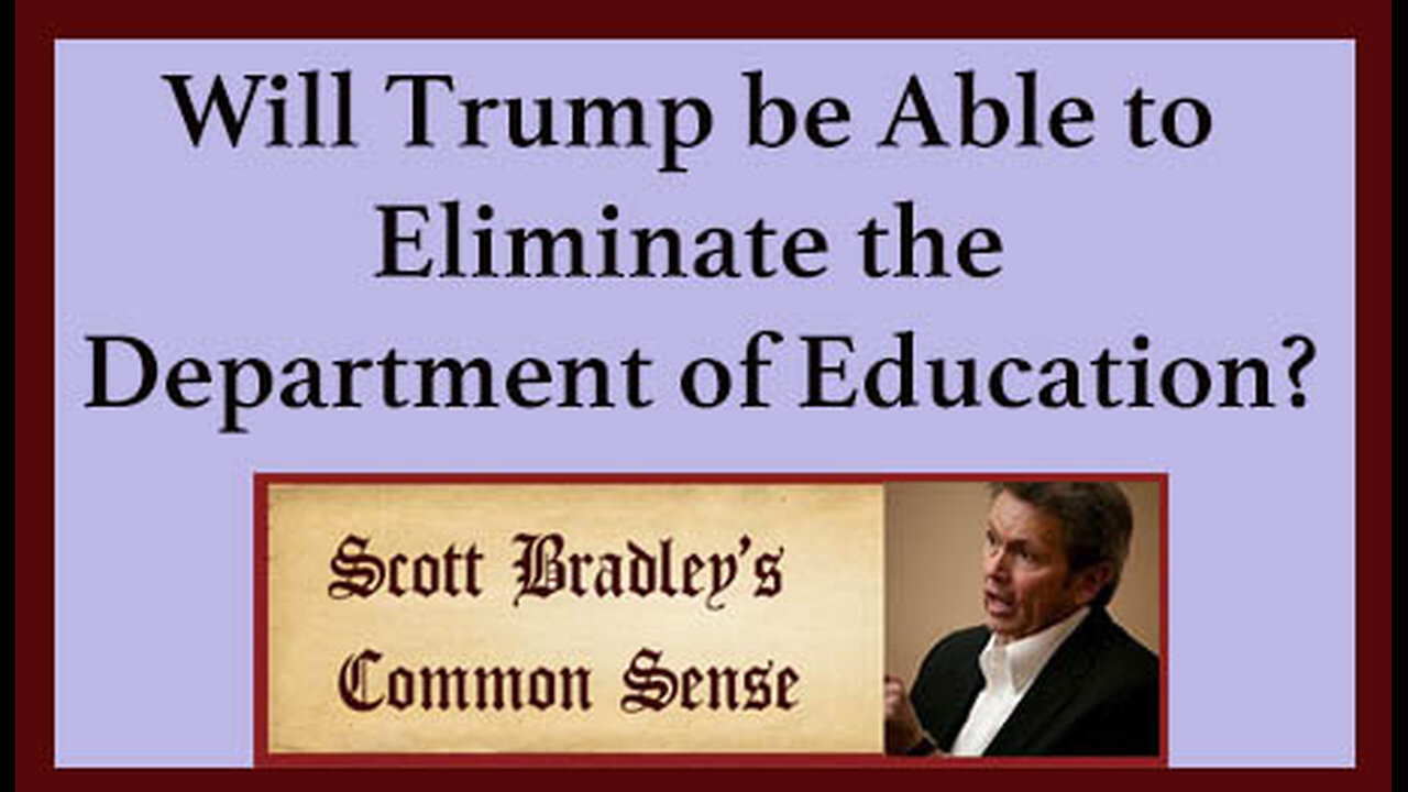 Will Trump be Able to Eliminate the Department of Education?