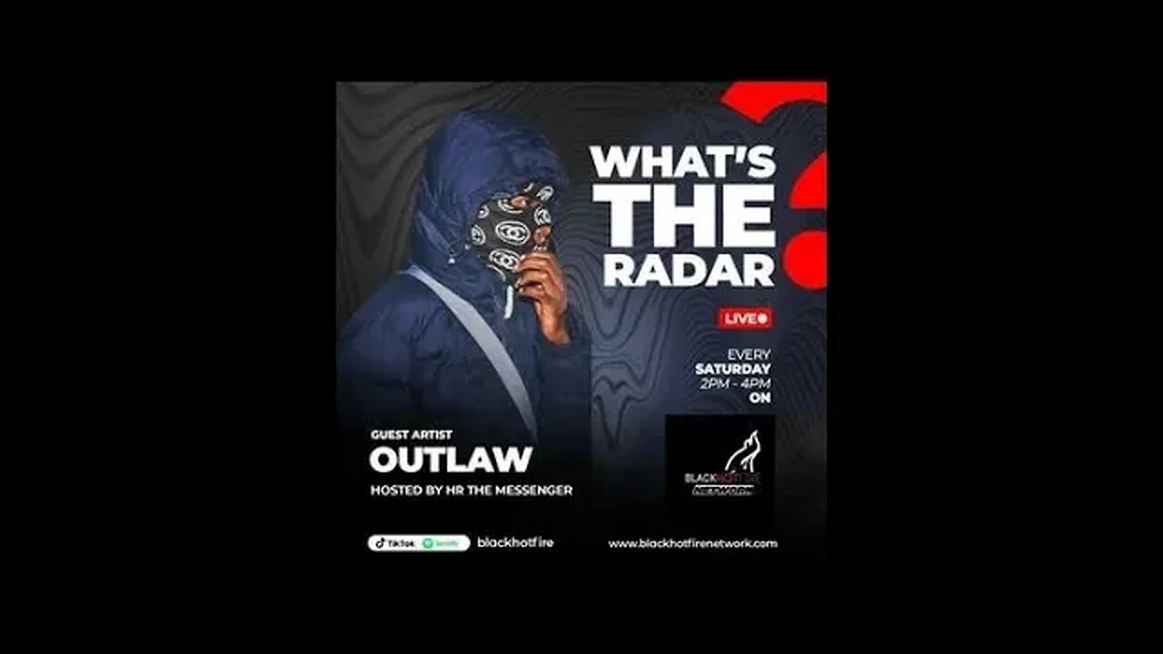 WHAT'S THE RADAR | A CONVERSATION WITH OUTLAW