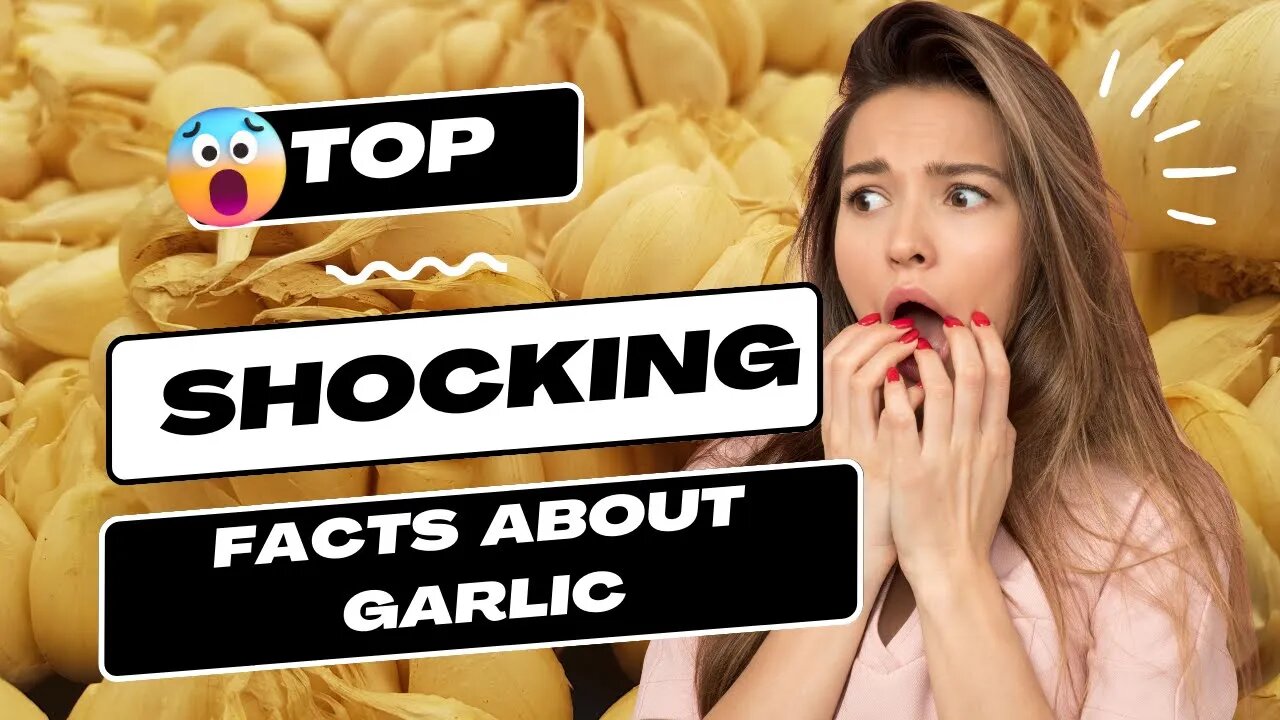 What You Must Know About Garlic