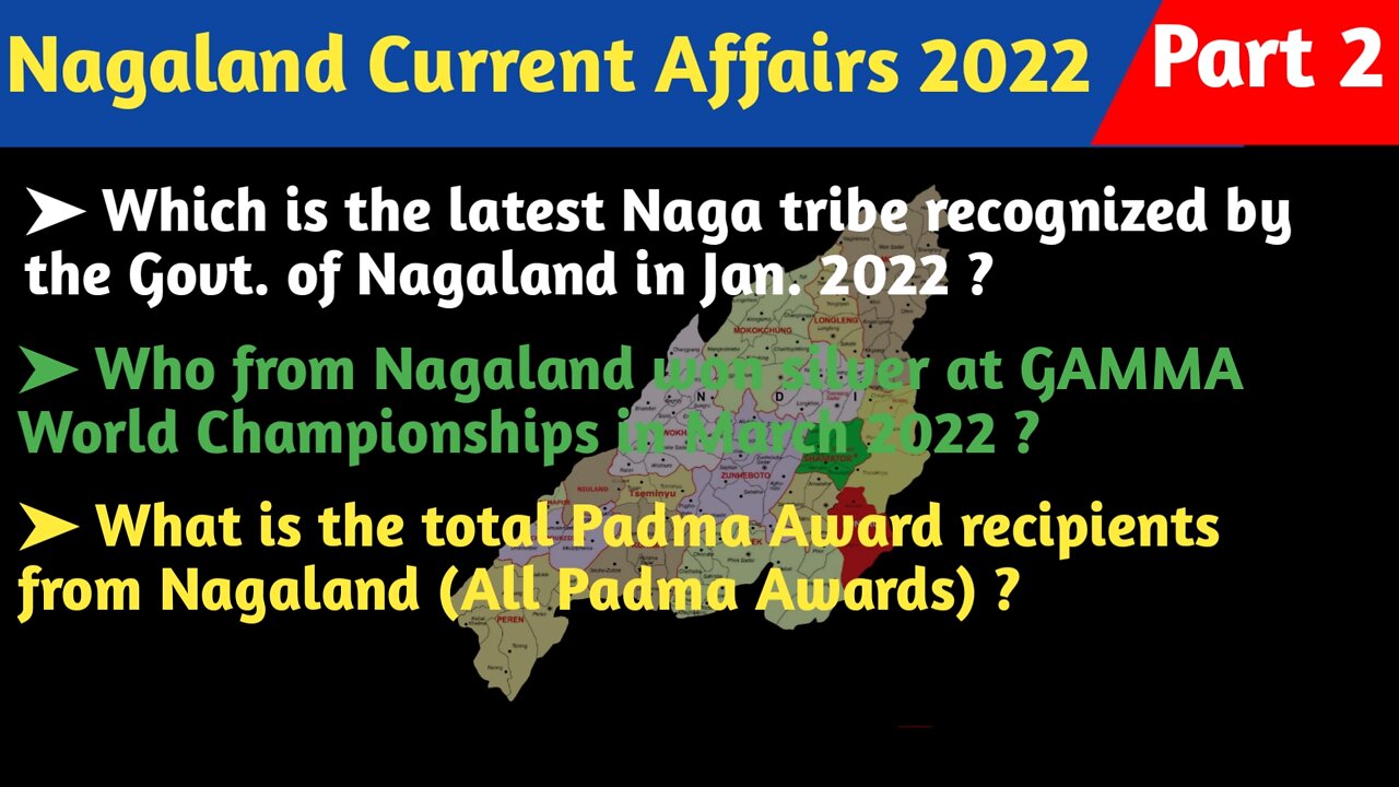 Nagaland Current Affairs 2022 | Current Affairs Nagaland 2022