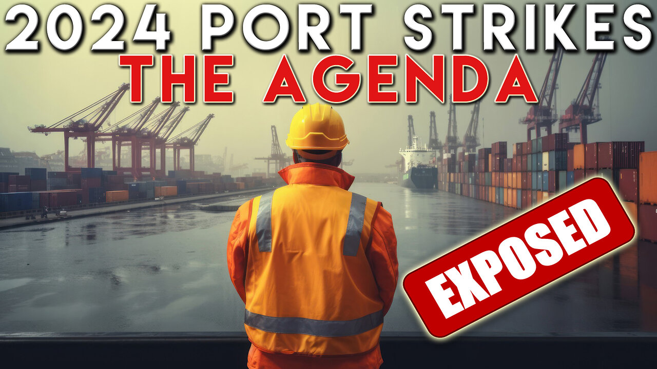 Port Strike 2024: The Conspiracy to Cripple the Economy #dystopianfuture