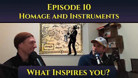 Homage and Instruments - The 'What Inspires You?' Podcast: Episode 10