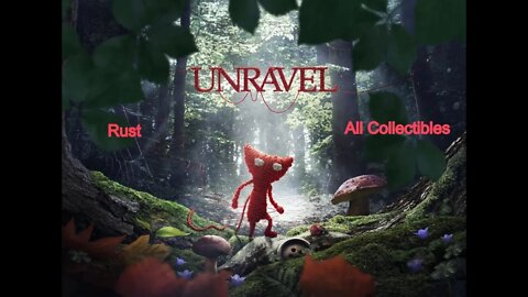 Unravel, Rust, All Collectibles, Mistakes included (Xbox Series X)