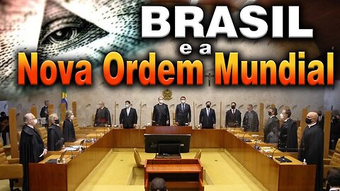 Brasil e a Nova Ordem Mundial