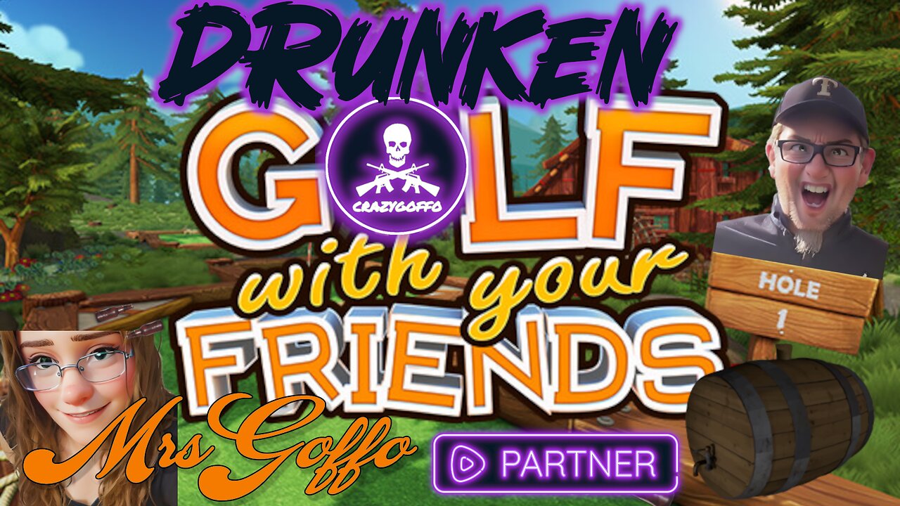 Drunken Golf with CrazyGoffo and MrsGoffo and frens