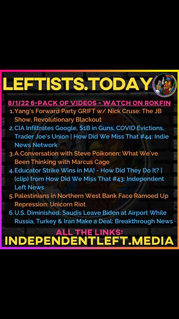 8/1: Yang's Forward Party GRIFT | CIA Infiltrates Google, Guns, COVID Evictions, Trader Joe's Union