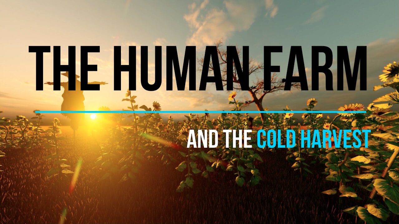 The Human Farm