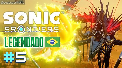 Sonic Frontiers #5 - Super Sonic VS Wyvern | Legendado Português PT-BR