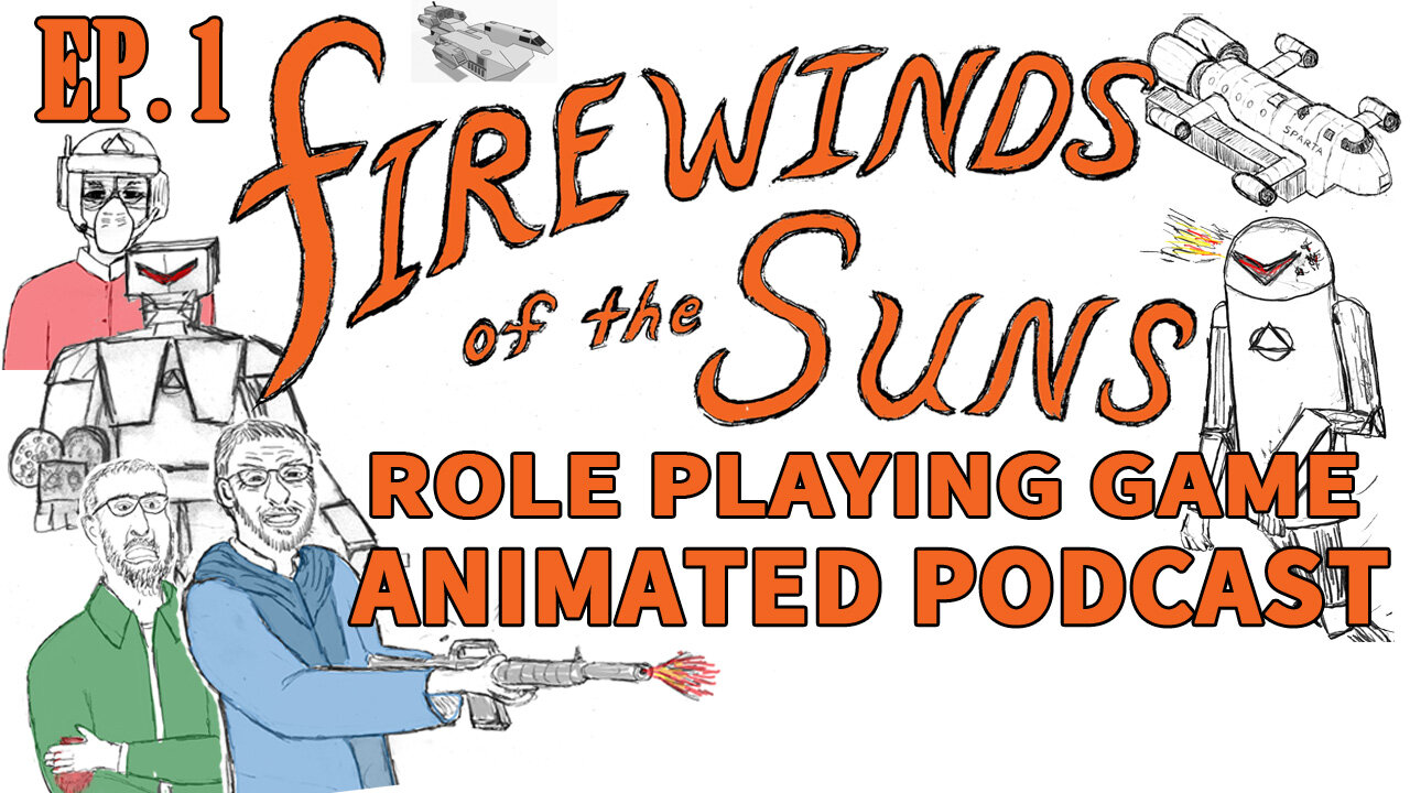 Firewinds of the Suns EP 1 Animated RPG Podcast, Actual Play Game, Anime Video Comic Book