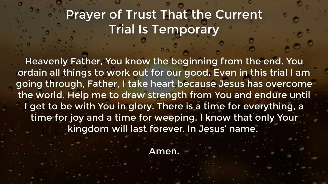 Prayer of Trust That the Current Trial Is Temporary