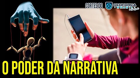 Soft Power: O Poder da Narrativa | Como você acredita no que te mandam? | ✂️Cortes do Geoforça