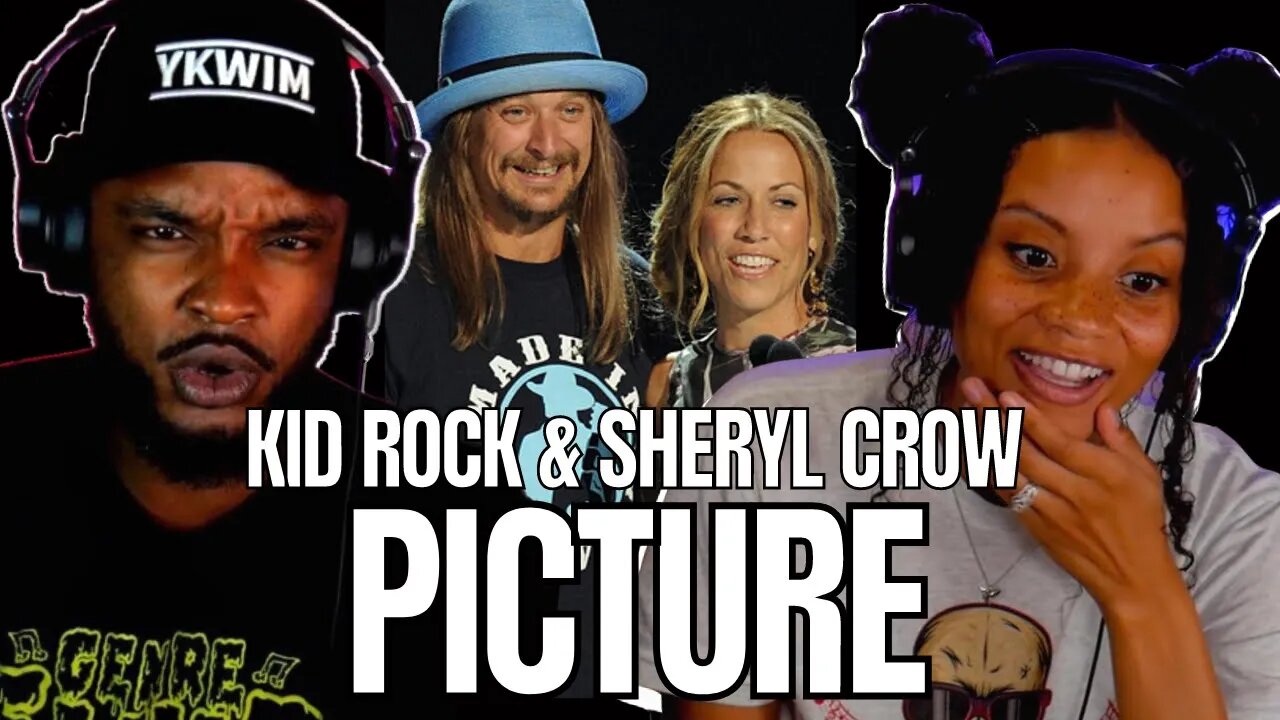 🎵 Kid Rock & Sheryl Crow - Picture REACTION