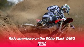 Ride anywhere on the 80hp Stark VARG electric MX bike