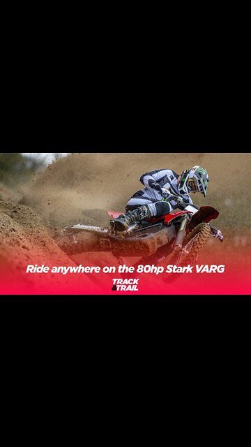 Ride anywhere on the 80hp Stark VARG electric MX bike