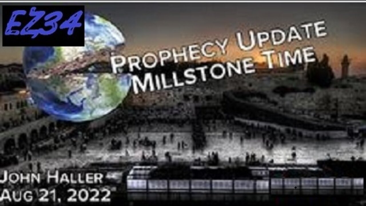 08/21/2022_ John Haller's Prophecy Update "Millstone Time"