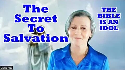 The Secret To Salvation