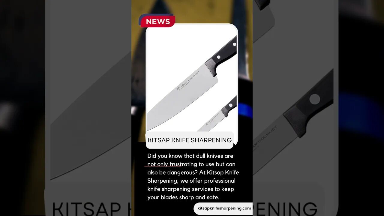 dull knives are not only frustrating