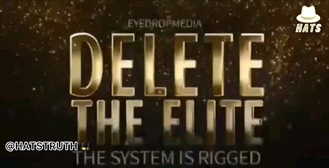 DELETE THE ELITE — WE THE PEOPLE ARE THE SUPER ELITE!