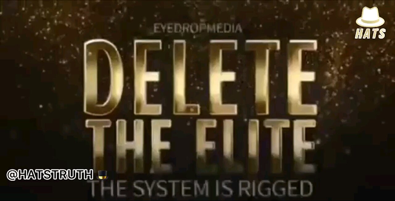 DELETE THE ELITE — WE THE PEOPLE ARE THE SUPER ELITE!