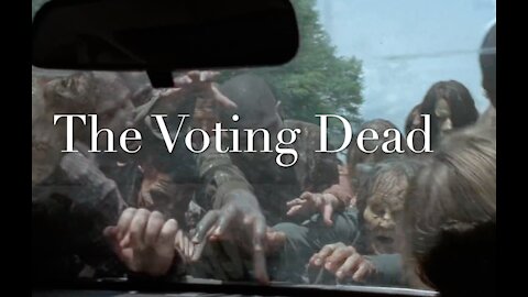 The Voting Dead