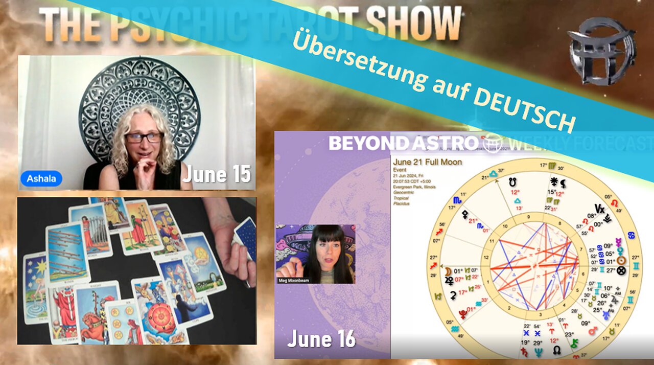 🔎 ASTRO & TAROT Wochenvorschau vom 15./16. Juni 2024📽🔮✨