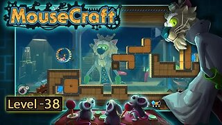 MouseCraft: Level 38 (no commentary) PC