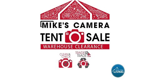 Mike's Camera Tent Sale