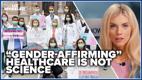 "Gender-affirming" healthcare is not science
