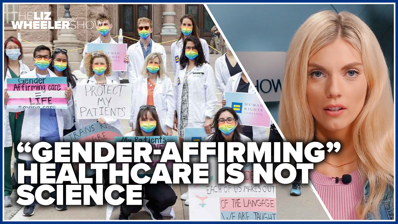"Gender-affirming" healthcare is not science