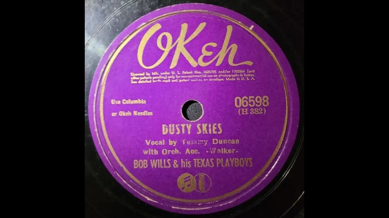 Bob Wills & His Texas Playboys, Tommy Duncan – Dusty Skies