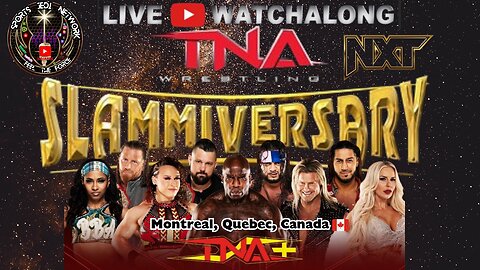 WATCH ALONG LIVE REACTION STREAM OF TNA WRESTLING SLAMMIVERSARY 2024 PPV